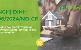 NGHỊ ĐỊNH 96/2024/NĐ-CP QUY ĐỊNH CHI TIẾT MỘT SỐ ĐIỀU LUẬT KINH DOANH BẤT ĐỘNG SẢN 2023 MỚI NHẤT